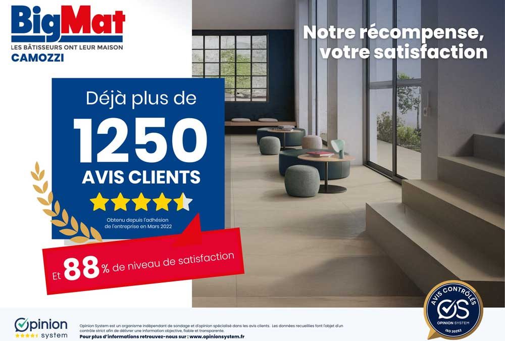 Les Avis BigMat Camozzi sont certifiés.