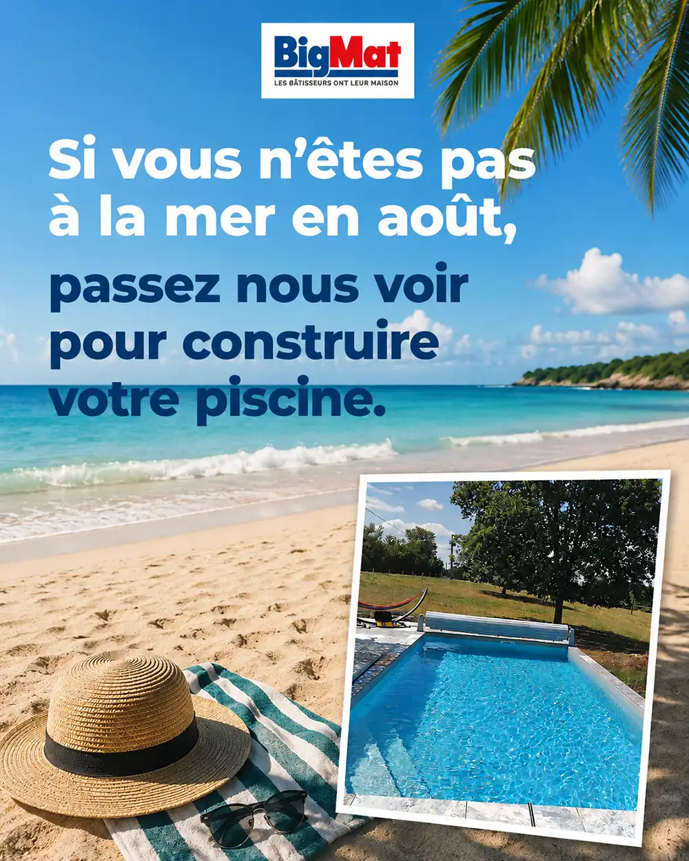 Nous sommes ouverts en août pour vous et votre future piscine.